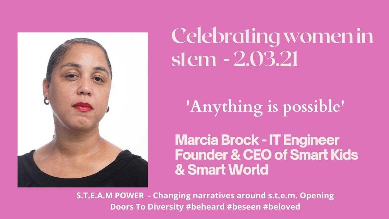 Be Heard Be Seen Be Loved - Celebrating Women  In STEM