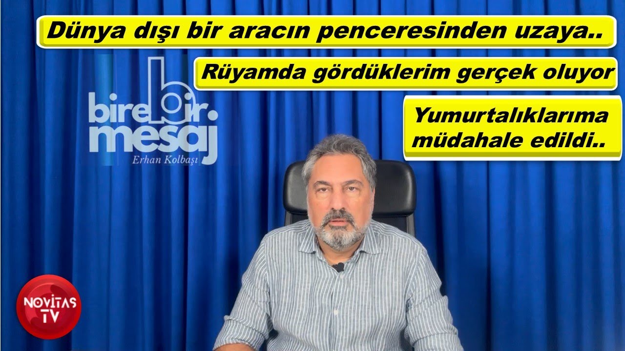 BİRE BİR MESAJ #08 | ERHAN KOLBAŞI
