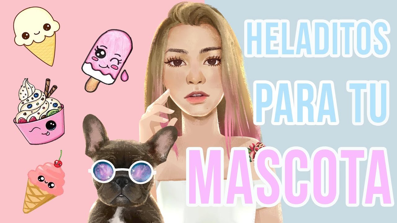 HELADOS PARA TU MASCOTA, RICOS Y SALUDABLES 😋🐶 / Lorena G 💜