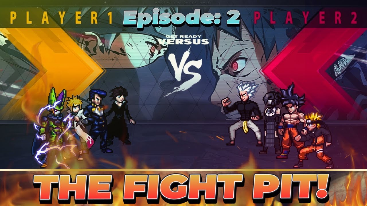 MUGEN All-Stars Anime Brawl | The Fight Pit! Episode - 2
