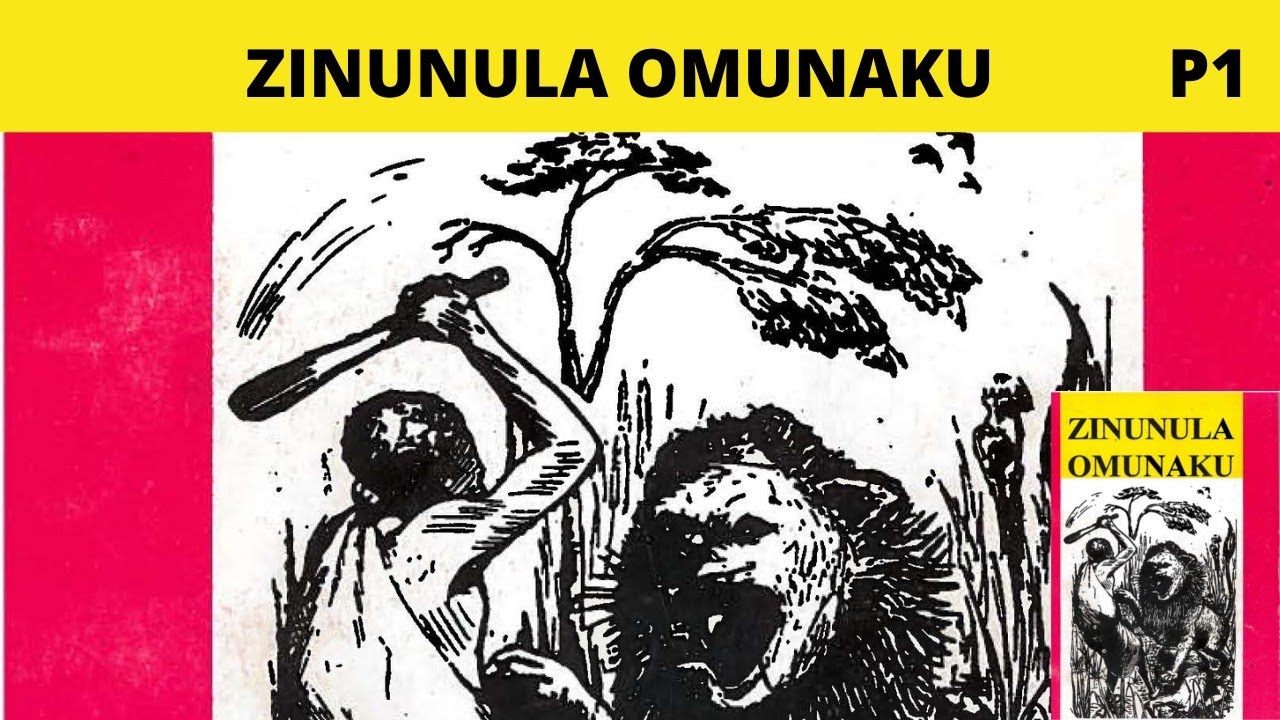 Zinunula Omunaku Part 1