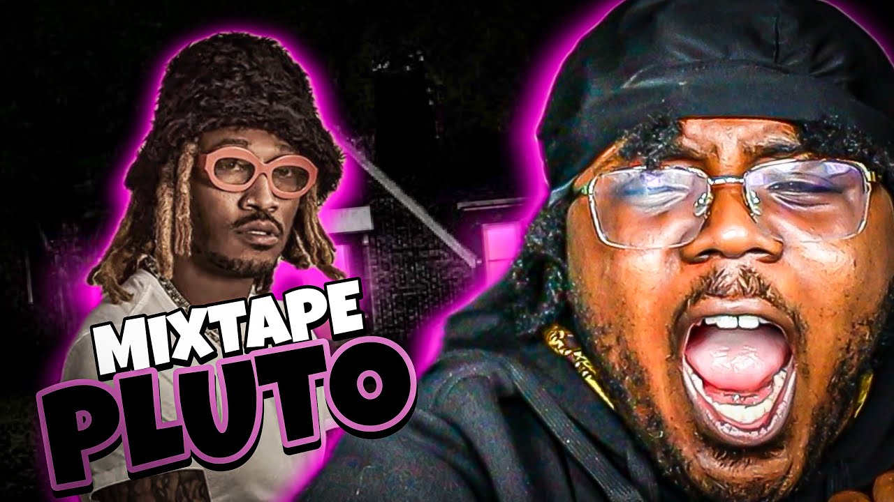 ЭТО БУДУЩЕЕ, КОТОРОЕ НАМ НУЖНО!!!|FUTURE-MIXTAPE PLUTO (РЕАКЦИЯ)