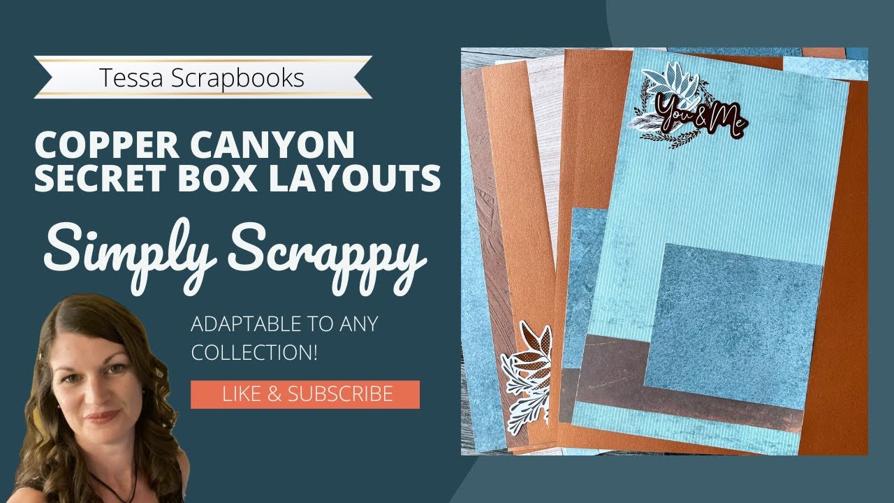 Simply Scrappy: Copper Canyon Secret Box Layouts