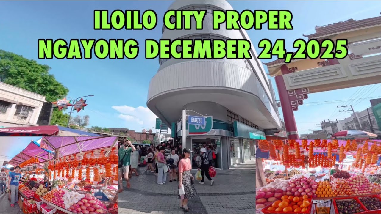 Iloilo City Proper Bisperas ng Pasko Virtual Tour #iloilocity