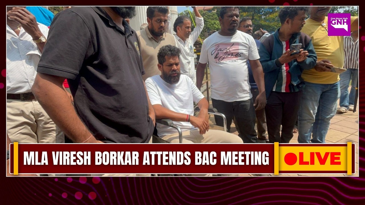 MLA Viresh Borkar attends BAC meeting | 25/02/2026  |🔴GNH_ LIVE