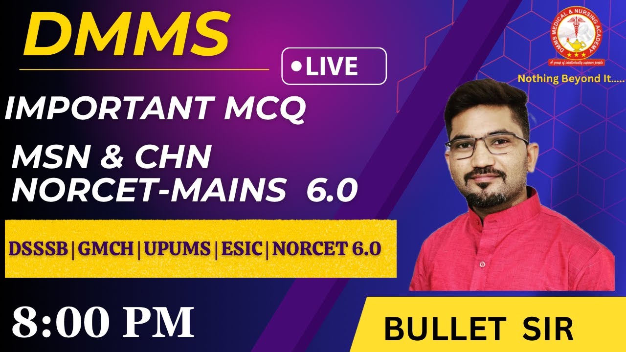 CHN & MSN | most important questions| NORCET - 6.0 2024 | | By BULLET SIR  | 8:00 PM ||