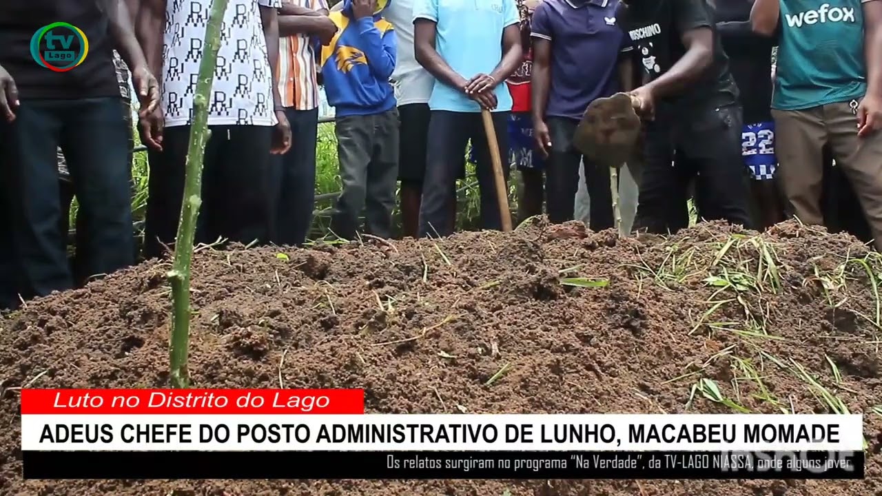 ADEUS CHEFE DO POSTO ADMINISTRATIVO DE LUNHO, MACABEU MOMADE
