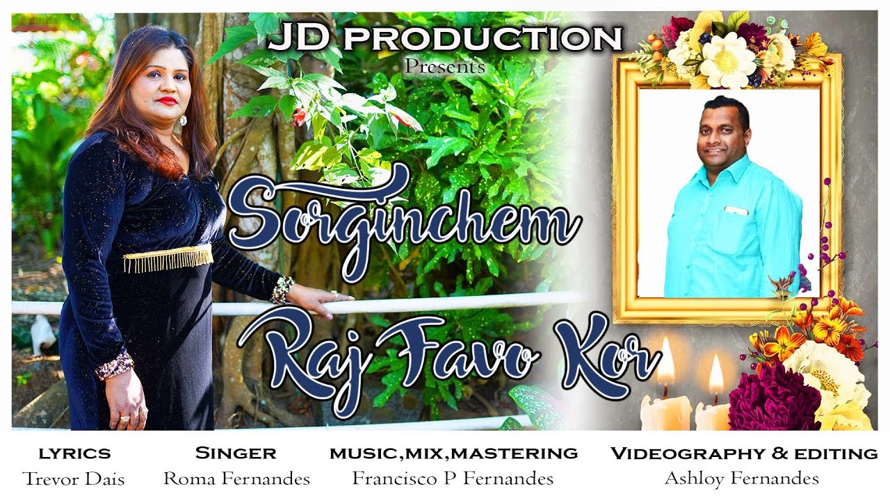 SORGINCHEM RAJ FAVO KOR | NEW KONKANI SONG 2021 | ROMA FERNANDES | Prod.TREVOR DIAS