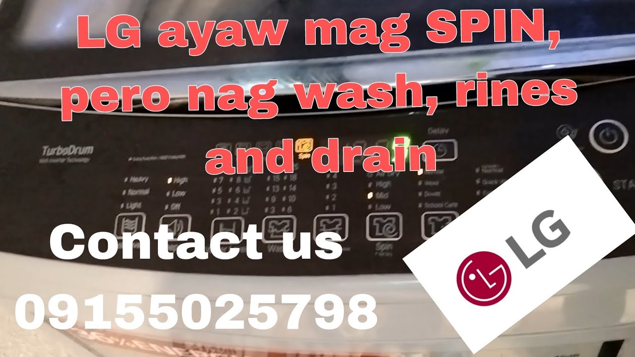 LG Ayaw mag DRYER, good ang wash, rinse and drain
