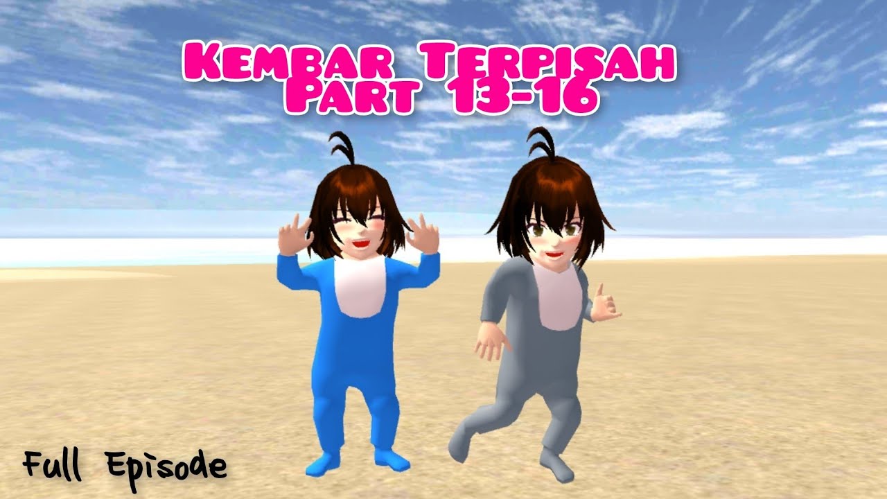 Kembar Terpisah | Part 13-16 | Drama Sakura School Simulator