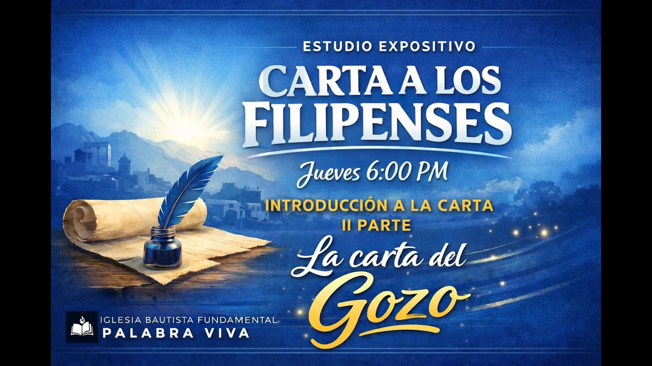 Cartas a los Filipenses, La carta del Gozo - Parte 2|   Bautista fundamental