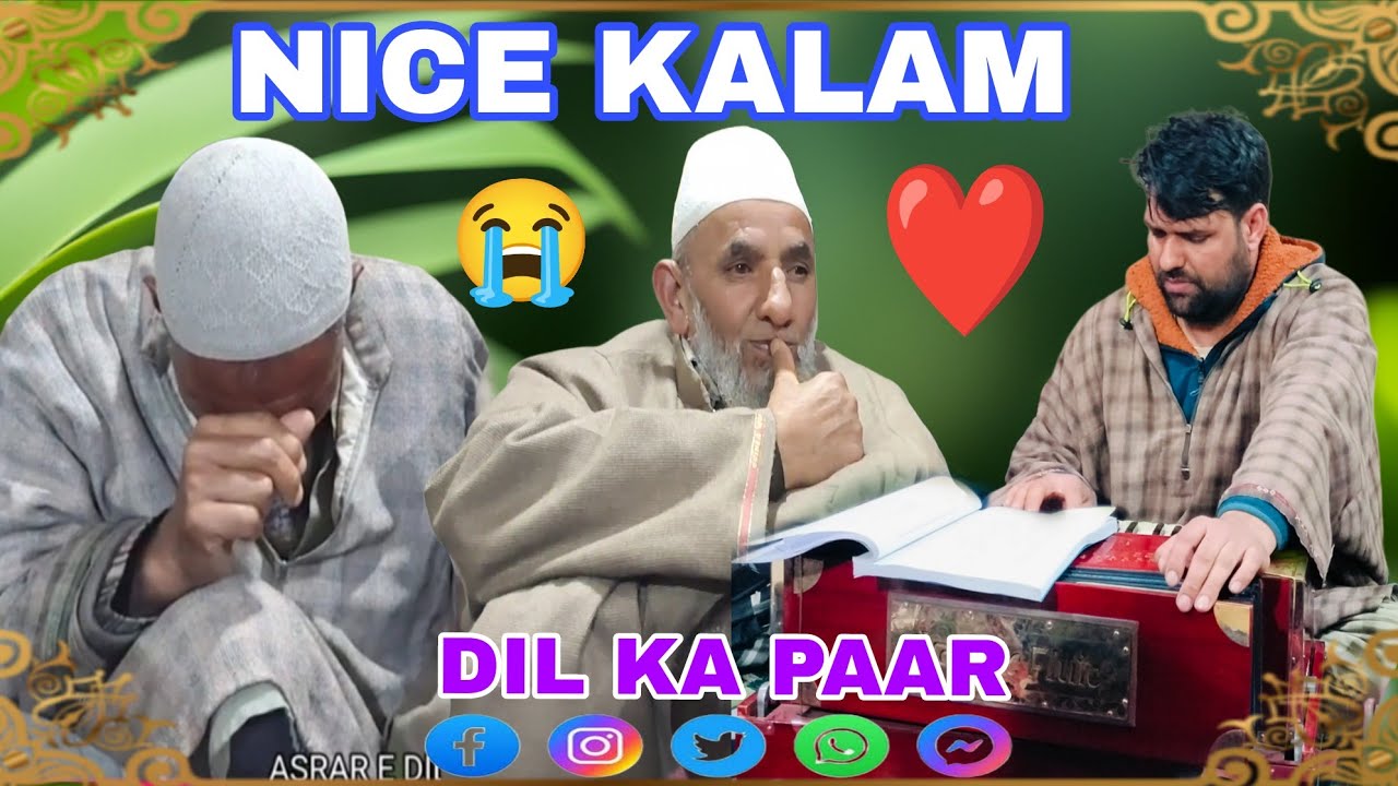 KALAM BASHIR NAIDKHAI SINGER FAROOQ KHAAG//BY SHAHID LATEEF//