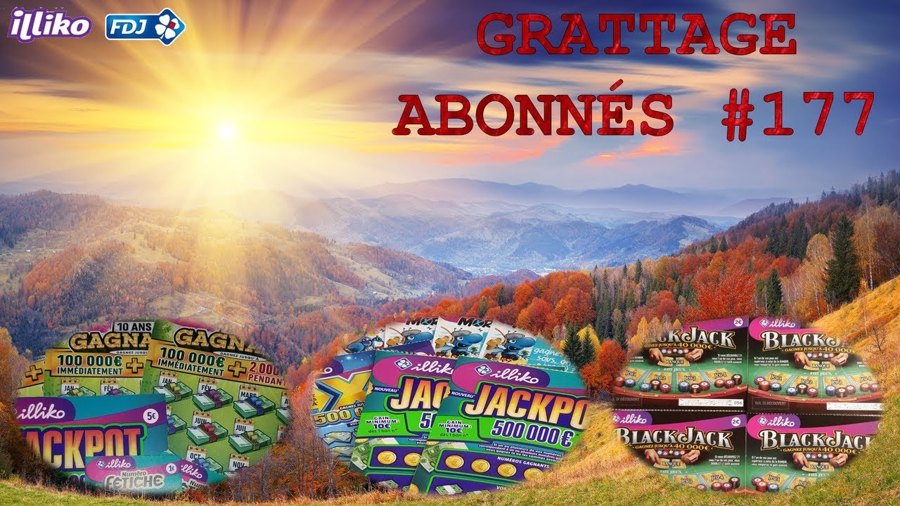 Grattage Abonnés #177 • FDJ/Illiko