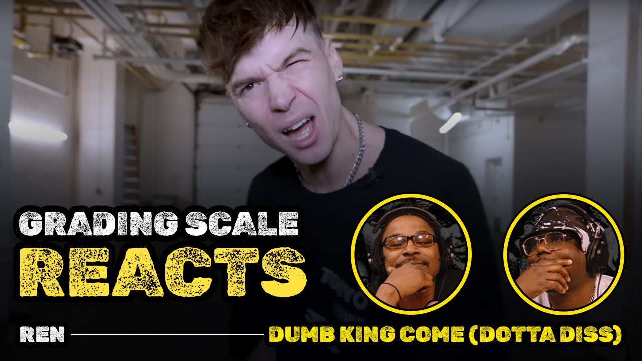 Ren - Dumb King Come (Dotta Diss) - Реакции шкалы оценок