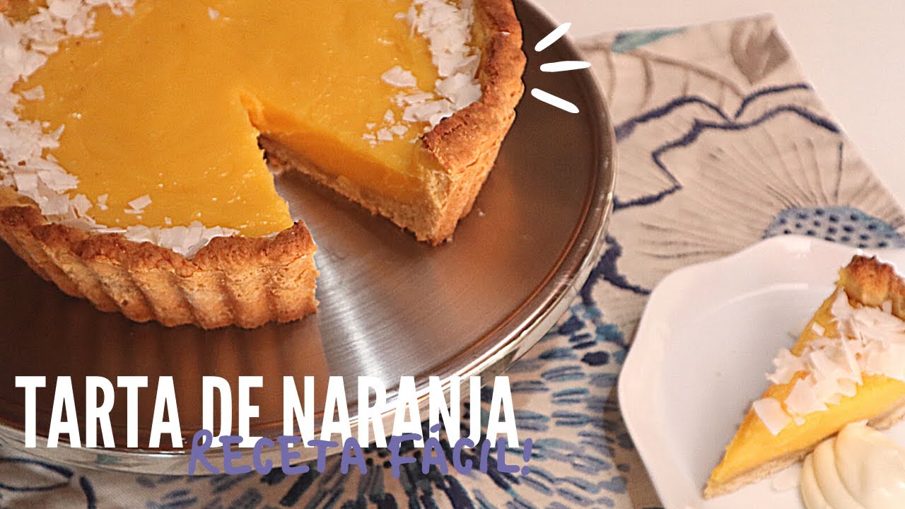 TARTA DE NARANJA/RECETA FÁCIL/RIQUÍSIMA