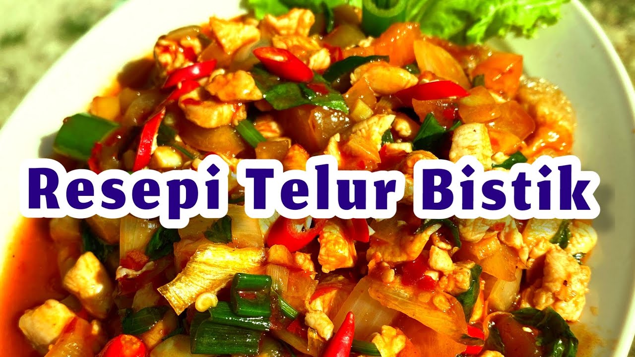 RESEPI TELUR BISTIK