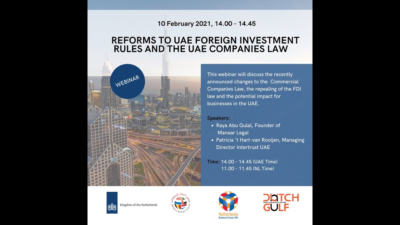 REFORMS TO UAE FOREIGN INVESTMENT RULES AND THE UAE COMPANIES LAW