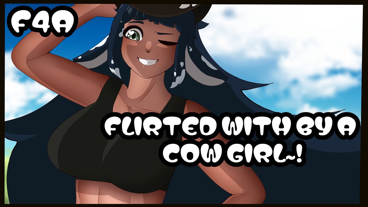 Rough Gruff Cow Girl Flirts With Ya! (Awkward Rambling) (Human Listener) (Cute) ASMR RP