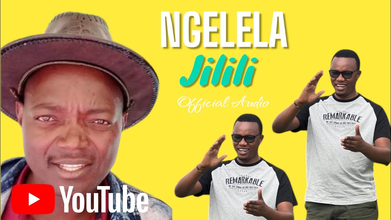 Ngelela _Jilili Official Audio