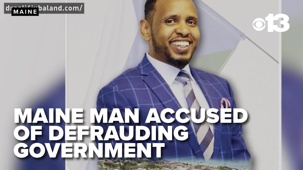 Somali American man allegedly defrauded US government in Maine