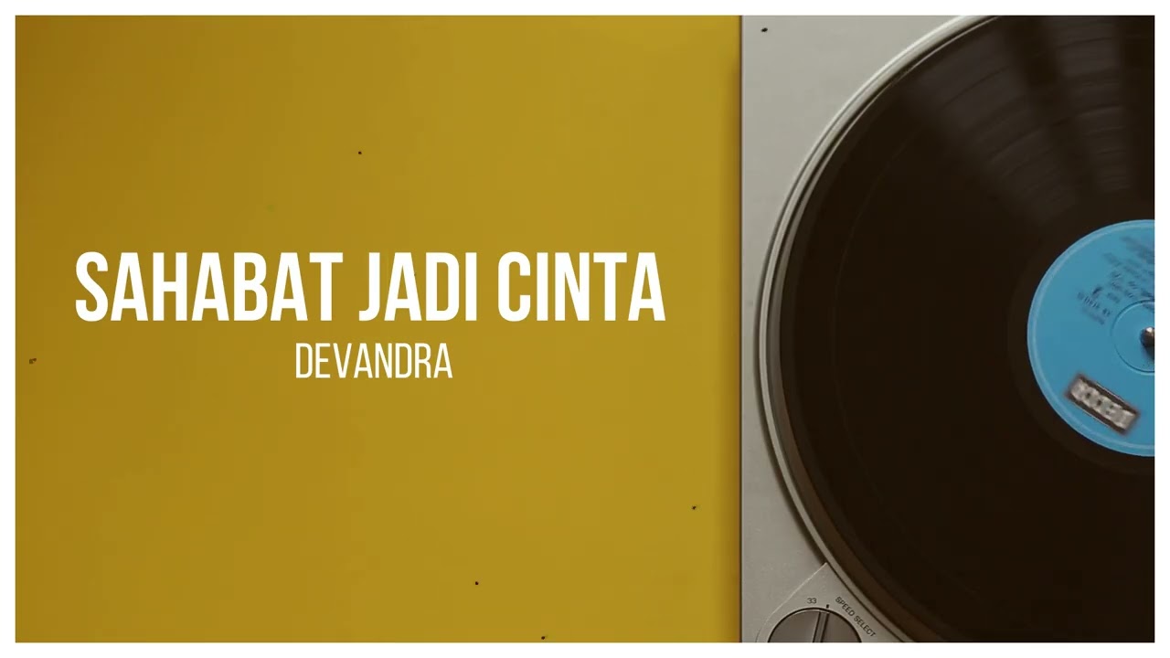Sahabat Jadi Cinta create by Devandra