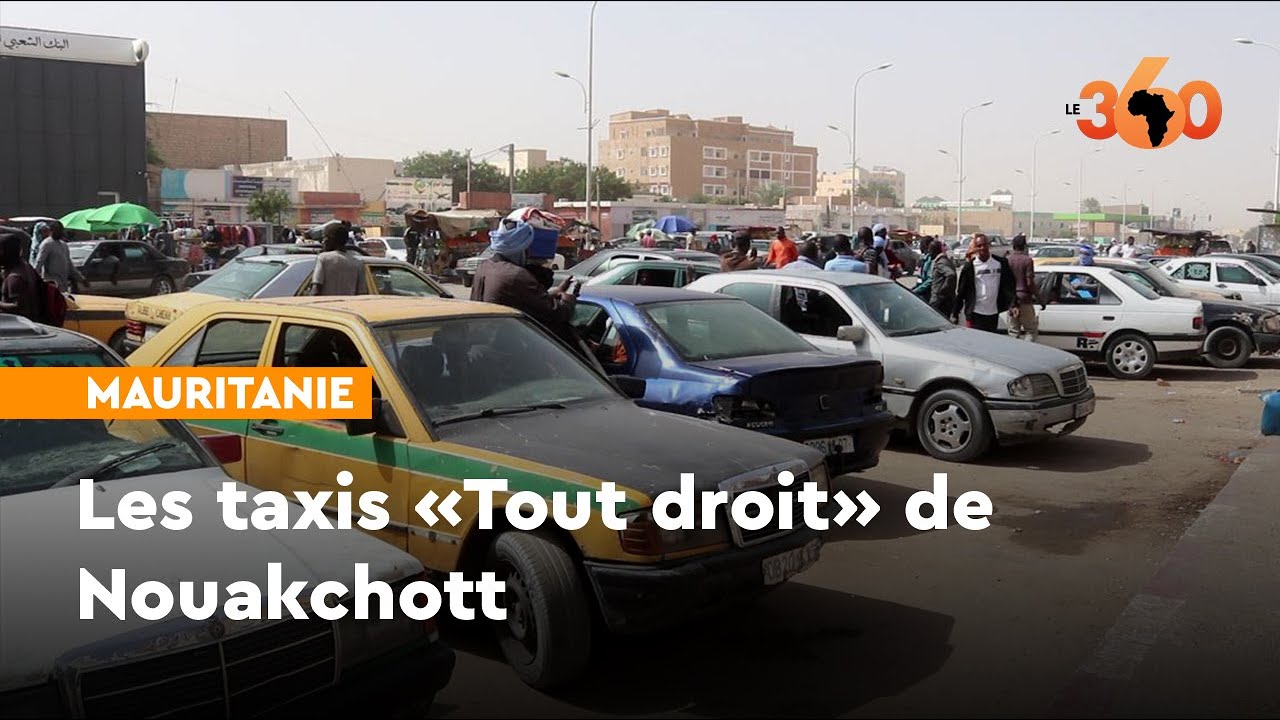 Mauritanie. Transport urbain: à la découverte des taxis «Tout droit» de Nouakchott