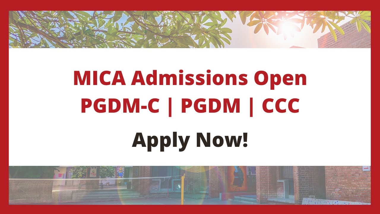 MICAT-1 | MICA Admissions 2022 | Think Marketing Think MICA | Apply Now!