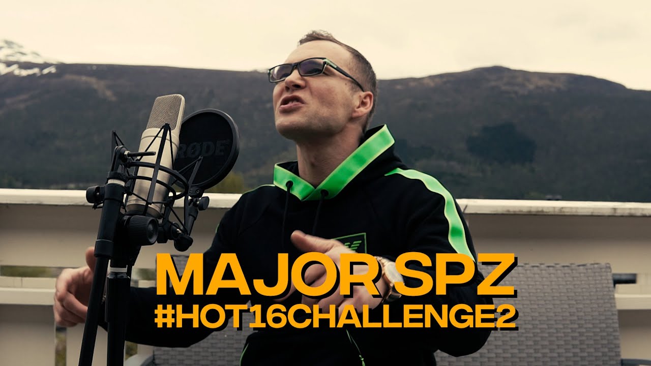 MAJOR SPZ #hot16challenge2