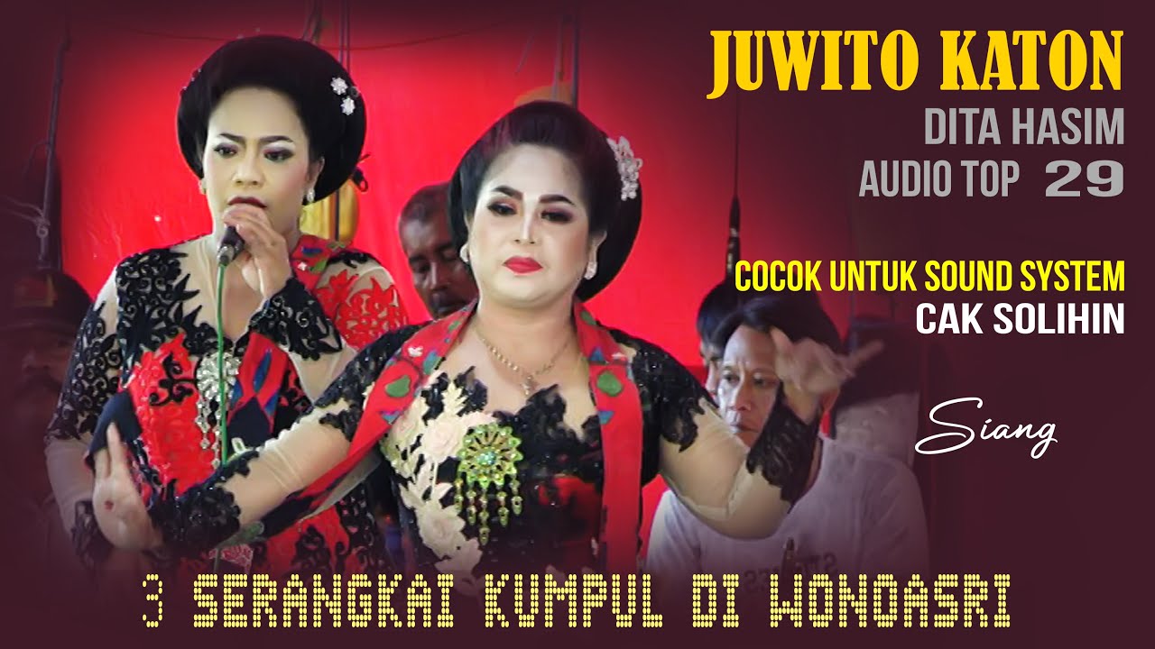 tayub juwito katon terbaru #jawatimur hajat 3 serangkai kumpul di wonoasri full siang