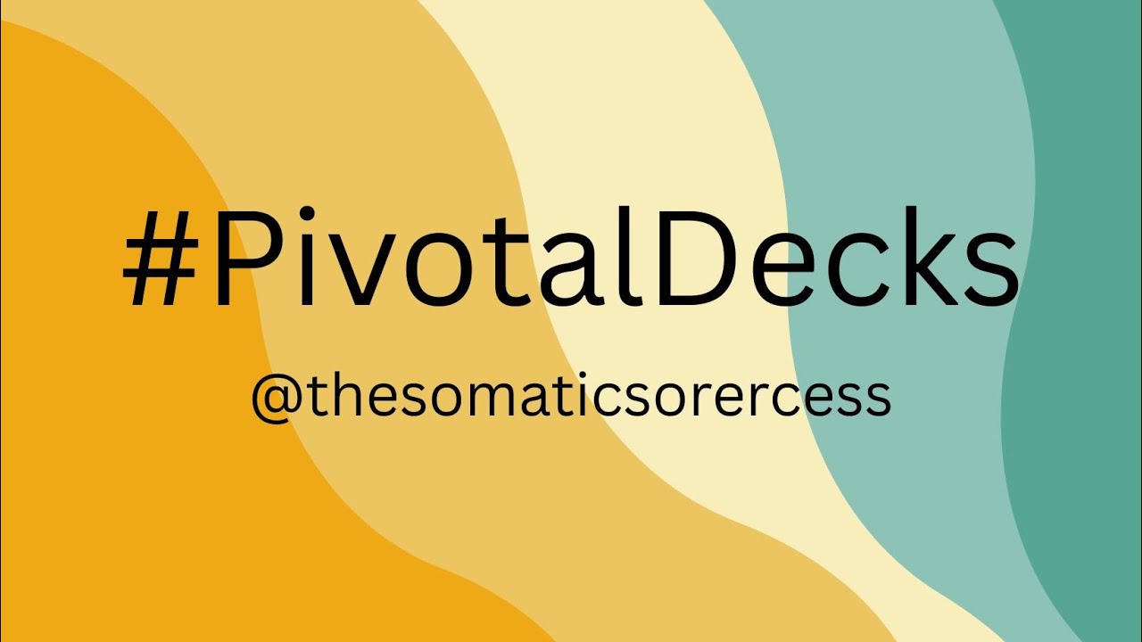 #PivotalDecks @thesomaticsorercess