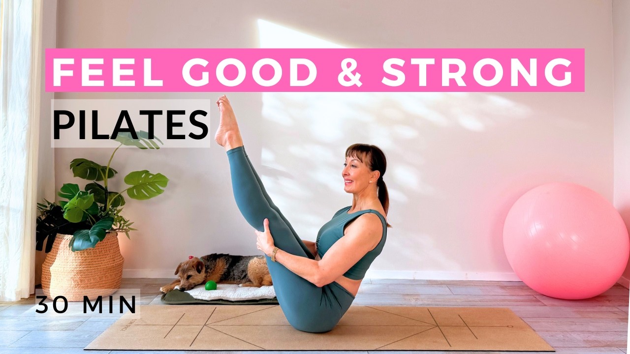Feel Good Strong Mat Pilates | 30 Minute Full-Body At Home Pilates Workout