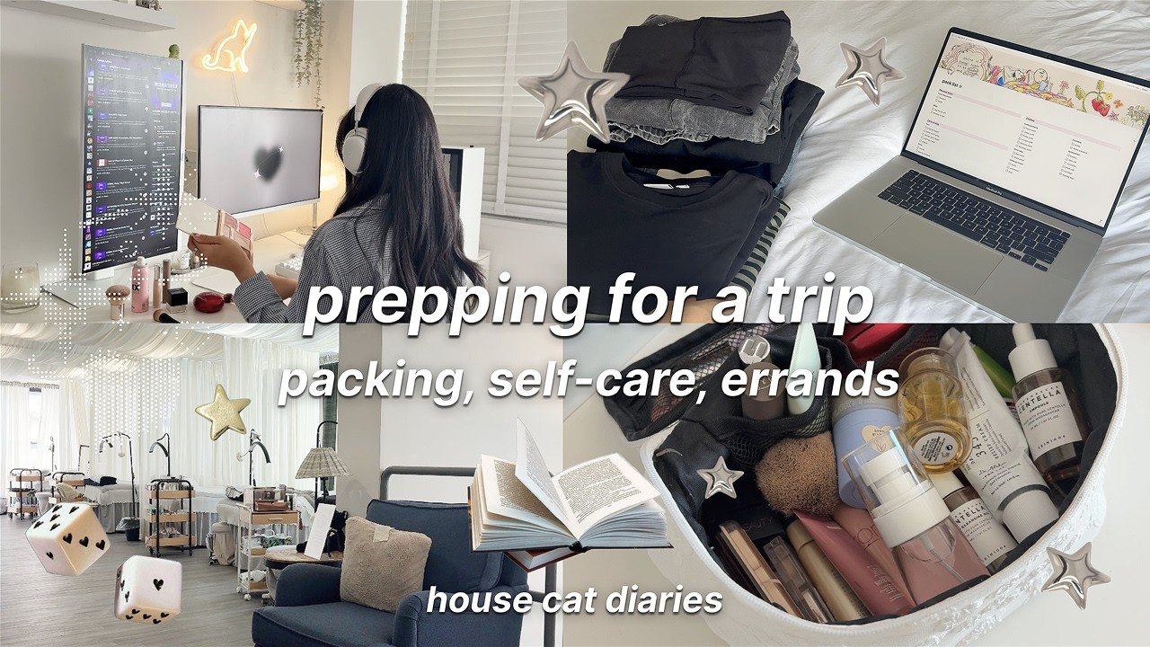prepping for a trip ✈️ | packing, self-care & errands ✧