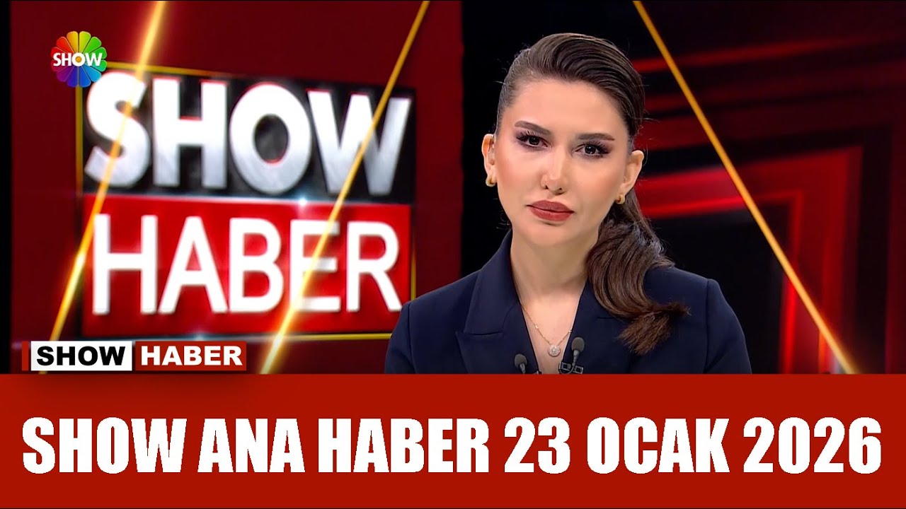 Show Ana Haber 23 Ocak 2026