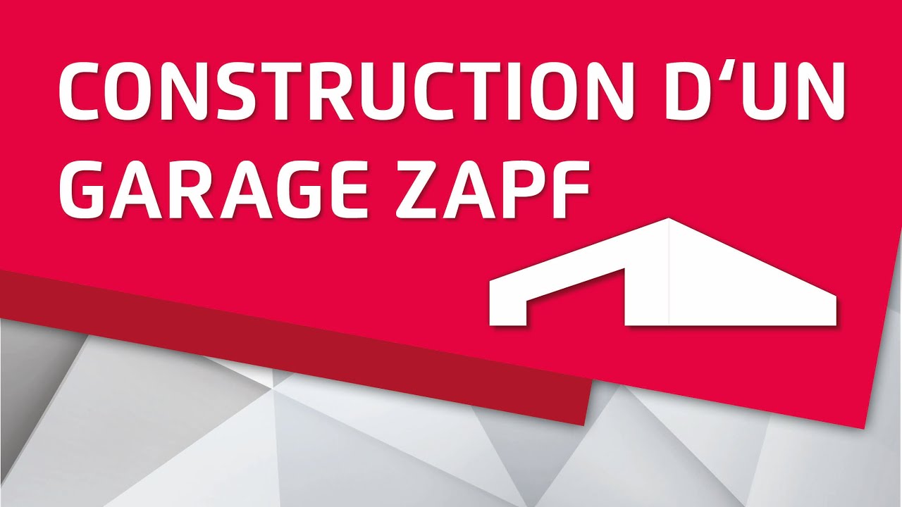 Construction d'un garage ZAPF