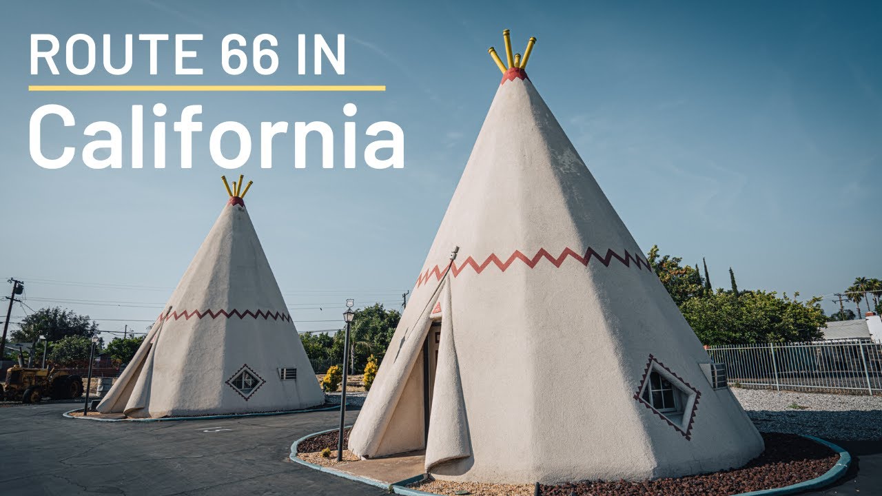 Route 66 Road Trip Stops in California