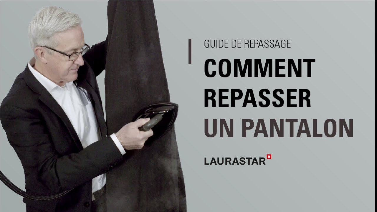 Comment repasser un pantalon ? | Guide de repassage Laurastar