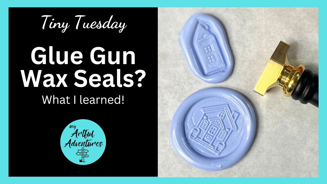 How to Make Wax Seals with a Glue Gun | Tiny Tuesday