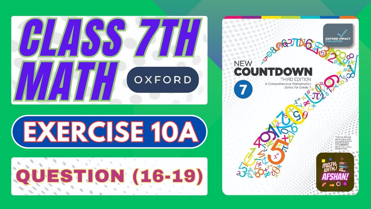 Class 7th Math Exercise 10A Q16 - Q19 | Countdown 7 | Class 7th Math #maths