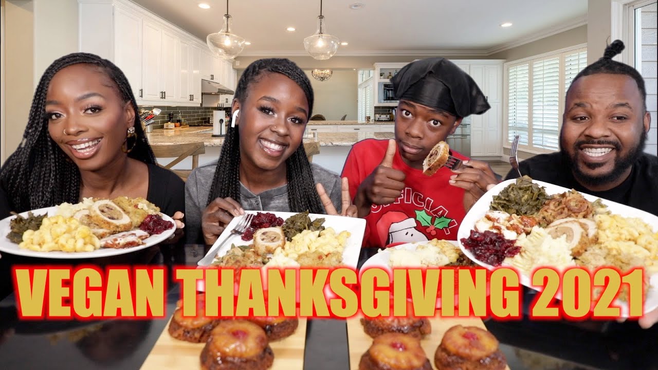 VEGAN THANKSGIVING MUKBANG 2021