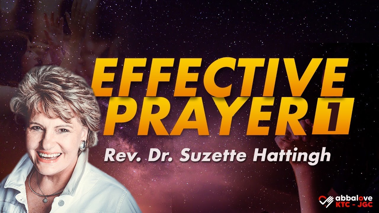 SEMINAR DOA : Effective Prayer 1 -  Rev. DR. Suzette Hattingh