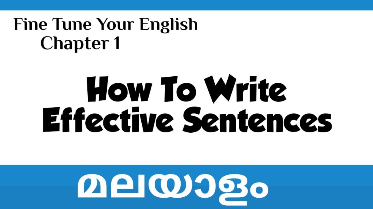 ||How to Write Effective Sentences|| Fine Tune Your English||chapter 1||