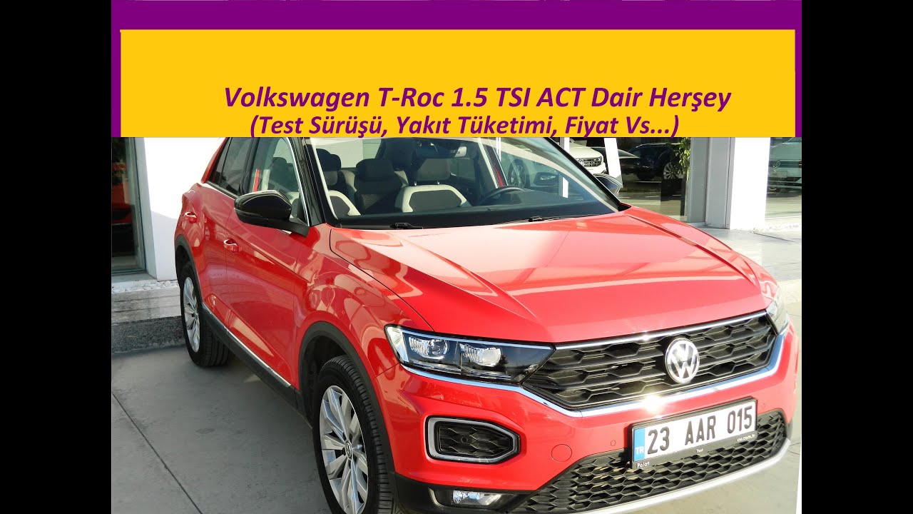 VOLKSWAGEN T-ROC 1.5 TSI ACT MOTOR HAKKINDA HER ŞEY (YOL TESTİ, FİYAT VE ÖZELLİKLERİ) | HİGHLİNE