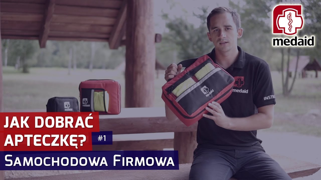 Apteczka Samochodowa, Firmowa - Jak dobrać apteczkę? #1