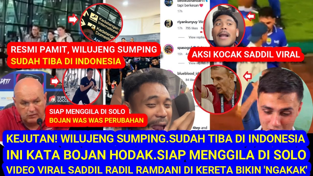 😱🔥Kejutan! WilujengSumping.RESMI SudahTiba diIndonesia.Ini Kata Bojan.SiapMenggila.VideoViral Saddil