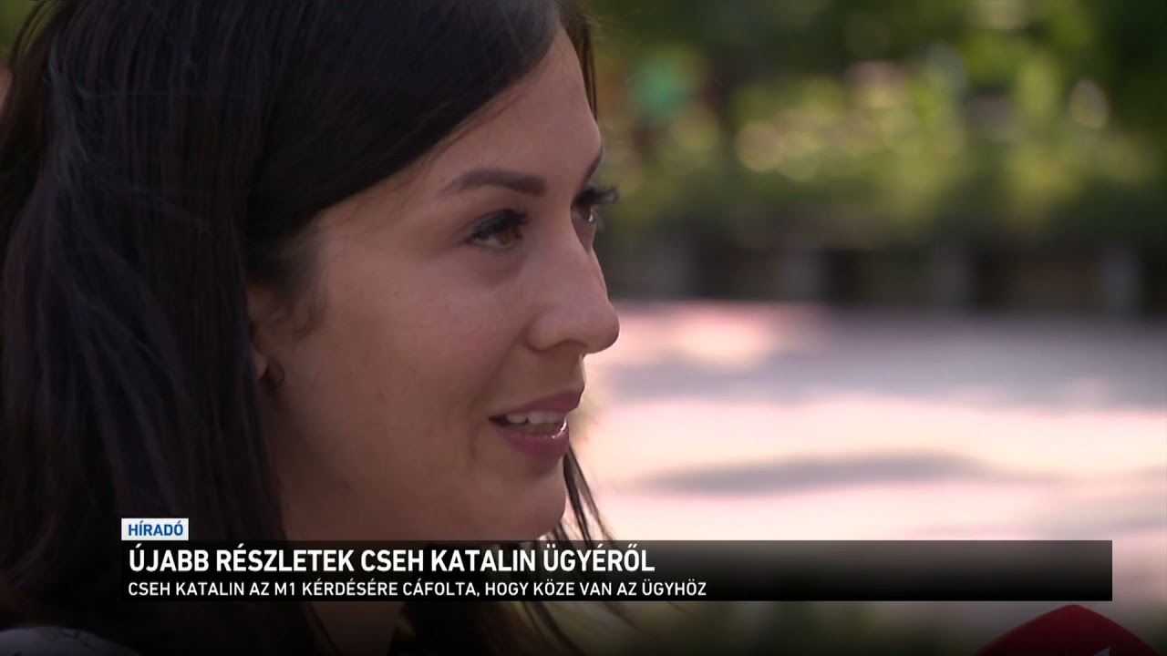 &Uacute;jabb r&eacute;szletek Cseh Katalin &uuml;gy&eacute;ről