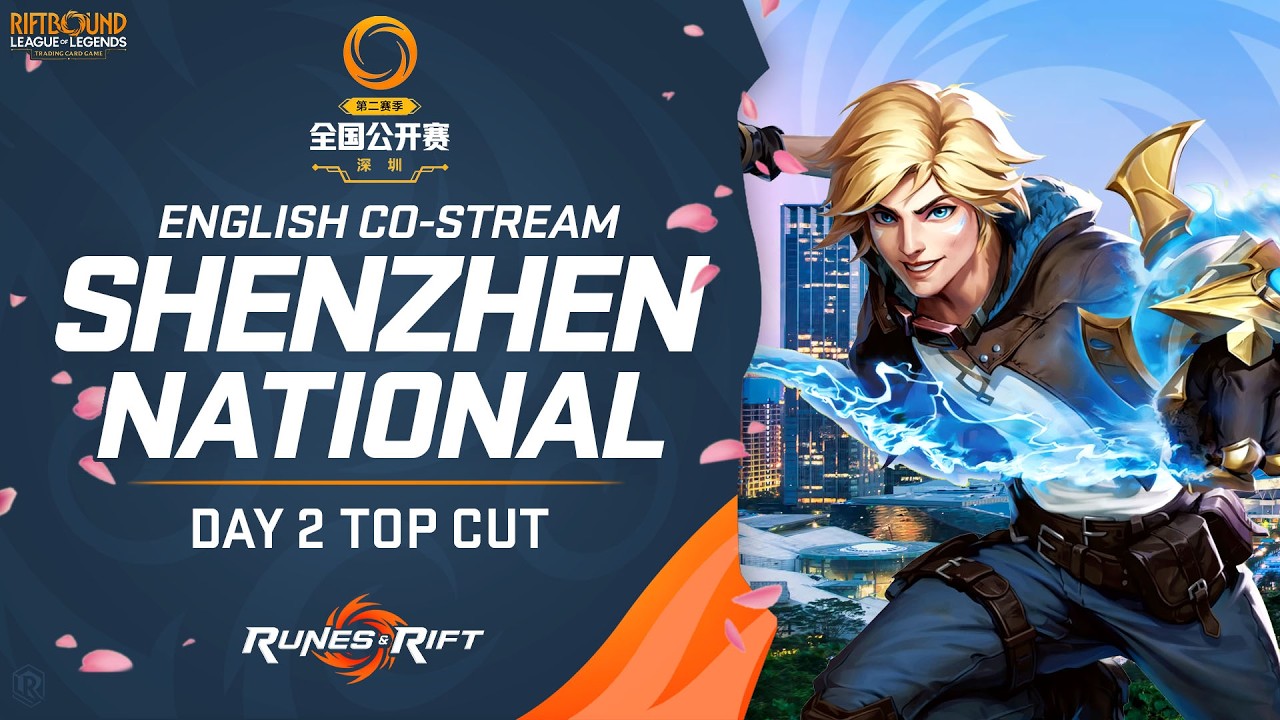 🔴 LIVE: Day 2 Top Cut - Riftbound National Shenzhen | Spiritforged