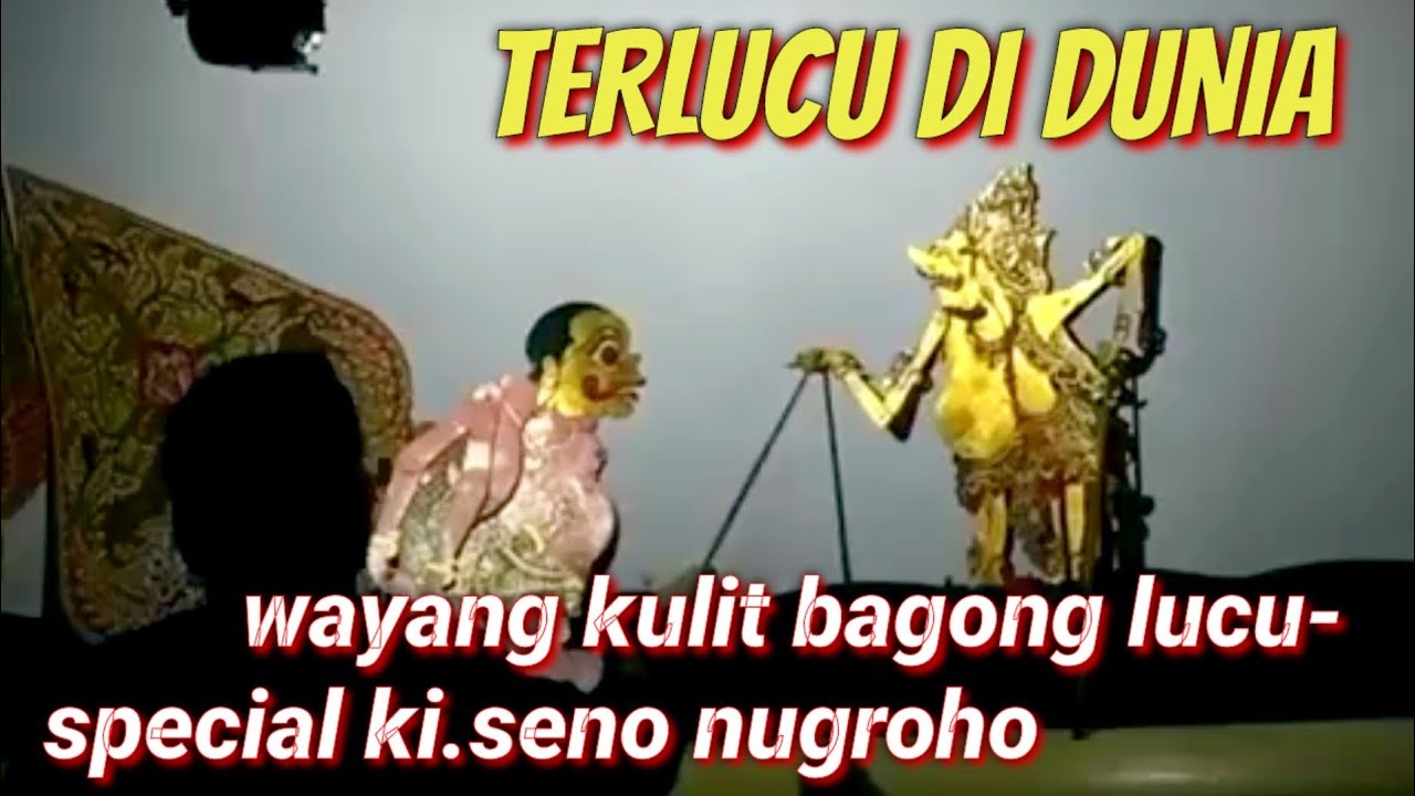 BAGONG LUCU WAYANG KULIT LAKON TER LARIS KI SENO NUGROHO