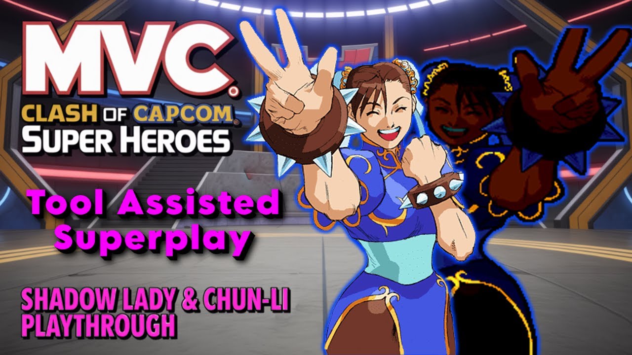 ЛЕДИ ТЕНЬ и ЧУН-ЛИ ОБЪЯВЛЯЮТ СВОИ МОЩНЫЕ КОМБО! ►MVC TAS