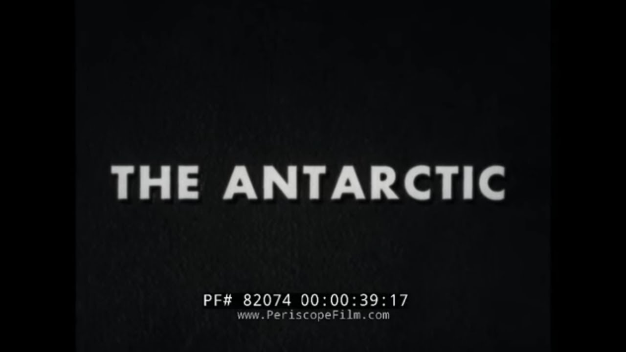 U.S. NAVY OPERATION HIGHJUMP BRIEFING FILM w/ 1939-41 ANTARCTIC SERVICE EXPEDITION FOOTAGE  82074