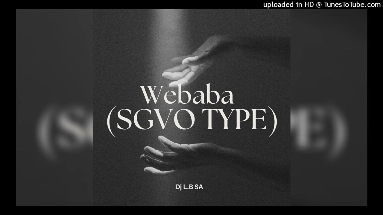 Dj L.B SA - Webaba (SGVO TYPE)